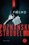 Text: Fremd, Poznanski Strobel, thriller. Zwei Schlüssel mit Haus-Anhänger an rotem Band auf dunklem Hintergrund., Buch