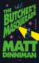 "The Butcher's Masquerade, Matt Dinniman, Roman, Tor," große grüne Schrift, bunte Katze, fallende Figur, Schädel und Sterne., Buch