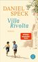 "Daniel Speck: Villa Rivolta. ROMAN. SPIEGEL Bestseller-Autor." Zwei Kinder rennen, ein Gebäude und Bäume im Hintergrund., Buch