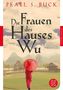 Pearl S. Buck: Die Frauen des Hauses Wu, Buch