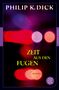 Philip K. Dick: Zeit aus den Fugen, Buch