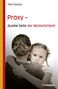Proxy - dunkle Seite der Mütterlichkeit, Buch, Buch