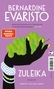 Bernardine Evaristo: Zuleika, Buch