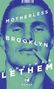 Jonathan Lethem: Motherless Brooklyn, Buch