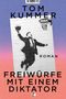 "Tom Kummer, Freiwürfe mit einem Diktator, Roman." Ein Mann im Anzug beim Basketball-Dunk. Farbverlauf von lila zu rosa., Buch