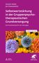 Titel: "Selbstwertstärkung in der Gruppenpsychotherapeutischen Grundversorgung". Bunte Blumen, lila Hintergrund., Buch