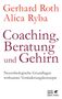 Gerhard Roth: Coaching, Beratung und Gehirn, Buch