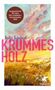 Julja Linhof: Krummes Holz, Buch