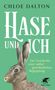 Chloe Dalton: Hase und ich, Buch