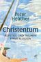 Peter Heather: Christentum, Buch