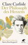 Der Text enthält: „Clare Carlisle, Der Philosoph des Herzens, Das rastlose Leben des Søren Kierkegaard, Klett-Cotta“. Zeichnung eines Mannes., Buch