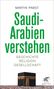 Martin Pabst: Saudi-Arabien verstehen, Buch