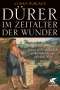 Ulinka Rublack: Dürer im Zeitalter der Wunder, Buch