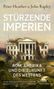 „STÜRZENDE IMPERIEN“; „ROM, AMERIKA UND DIE ZUKUNFT DES WESTENS“. Verfallenes Gebäude mit Pflanzen überwuchert., Buch