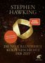 "Vollständig aktualisiert", "SPIEGEL Bestseller-Autor", "Die neue illustrierte kurze Geschichte der Zeit". Stephen Hawking. Sternenhimmel., Buch