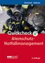 „Quickcheck Atemschutz-Notfallmanagement.“ Ein Feuerwehrmann legt einem Kollegen eine Maske an., Buch