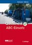"Quickcheck ABC-Einsatz", Gerhards · Volkmar, ecomed SICHERHEIT. Ein umgekippter blauer Lastwagen auf einer Straße., Buch
