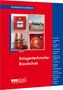Hans Kemper: Anlagentechnischer Brandschutz, Buch