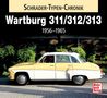 Frank Rönicke: Wartburg  311 / 313 / 1000, Buch, Buch