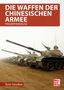 Victor Schunkow: Die Waffen der chinesischen Armee, Buch