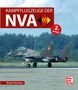 Michael Normann: Kampfflugzeuge der NVA, Buch, Buch