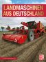 Joachim M. Köstnick: Landmaschinen aus Deutschland, Buch