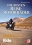 Titel: "DIE BESTEN REISE-MOTORRÄDER". Ein Motorradfahrer fährt auf einer Straße in einer bergigen Wüstenlandschaft., Buch