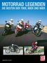 Titel: Motorrad Legenden - Die besten der 70er, 80er und 90er. Unten: Joachim Kuch. Logo: Motorbuch Verlag. Oben: Fünf Motorräder auf Straße. Unten: Zwei Bilder von Motorrädern., Buch