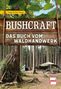 Sepp Fischer: Bushcraft, Buch