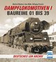 Manfred Weisbrod: Dampflokomotiven I, Buch
