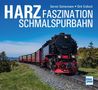"Harz Faszination Schmalspurbahn" von Gernot Gattermann und Dirk Endisch, Logo rechts unten. Dampflok auf Schmalspurbahn., Buch