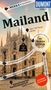 DUMONT DIREKT Mailand. 2 Mekka für Opernliebhaber. 1 über 130 Türme zählen. 3 Luxus und Glamour. 5 Kunsthungrige und Nachtschwärmer., Buch