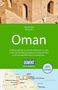 "Oman" von Gerhard Heck, Nils Spruth. Entdeckungsreisen im Weihrauchland. Umschlag in Braun- und Grüntönen. DUMONT Logo., Buch