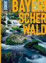 Britta Mentzel: DUMONT Bildatlas Bayerischer Wald, Buch, Buch