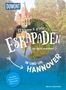 Marion Hahnfeldt: 52 kleine & große Eskapaden in und um Hannover, Buch