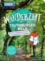 Ann-Christin Meermeier: DUMONT Wanderzeit im Teutoburger Wald, Buch