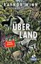 Raynor Winn: Überland, Buch