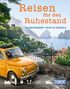 Reisen für den Ruhestand, 30 Trips in Europa. Ein gelbes Auto vor mediterraner Küste, Logo "DUMONT" unten rechts., Buch