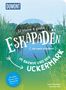 Clemens Sehi: 52 kleine & große Eskapaden im Barnim und der Uckermark, Buch