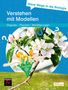 Anette Upmeier zu Belzen: Neue Wege in die Biologie: Mit Modellen lernen, Buch