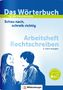 Ute Wetter: Das Wörterbuch für die Sekundarstufe - Arbeitsheft Rechtschreiben, Buch