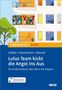 Melanie Gräßer: Lulus Team kickt die Angst ins Aus, 1 Buch und 1 Diverse, 1 Buch und 1 Diverse