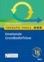 Johannes Heßler-Kaufmann: Therapie-Tools Emotionale Grundbedürfnisse, 1 Buch und 1 Diverse