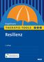 Bea Engelmann: Therapie-Tools Resilienz, 1 Buch und 1 Diverse