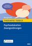 "Materialien in Deutsch, Englisch und Einfacher Sprache. THERAPIE-TOOLS. Psychoedukation Zwangsstörungen.", Buch