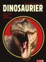 Fernando Novas: Dinosaurier. Evolution, Arten, Untergang, Buch