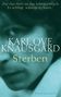 Karl Ove Knausgard: Sterben, Buch