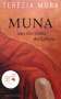 Terézia Mora: Muna oder Die Hälfte des Lebens -, Buch