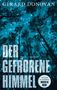 „GERARD DONOVAN“, „DER GEFRORENE HIMMEL“, „Roman Luchterhand“; Waldansicht, Bäume bei Nacht mit blauem Himmel.
