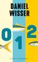 Daniel Wisser: 0 1 2, Buch